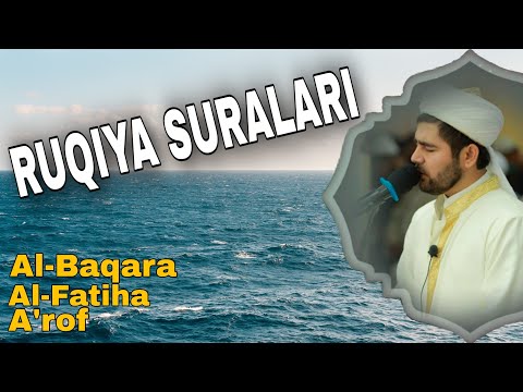 Barcha RUQIYA suralari jamlanmasi | Muhammadloiq qori