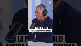 MILEI VS ROCCA #milei #techint #rocca #empresaurios