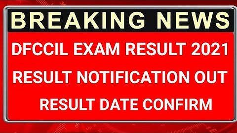 DFCCIL Cut off 2021 | DFCCIL Expected Cut off 2021 | DFCCIL Cut off Marks 2021 | DFCCIL Result 2021
