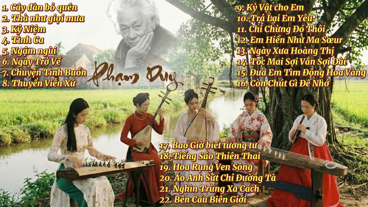 Phạm Duy Như Chưa Từng Nghe — Khi Nhạc Xưa Sống Lại Bằng Nhạc Cụ Dân Tộc