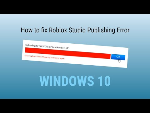 Roblox Studio Error Upload Failed