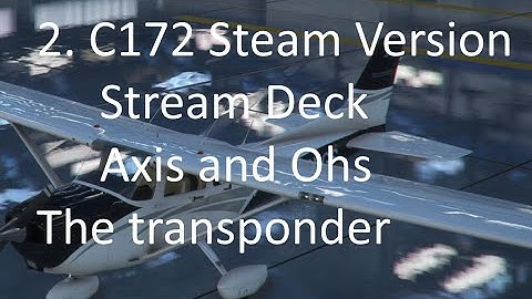 2 C127 Steam Gauge - the transponder using AAO and Stream Deck