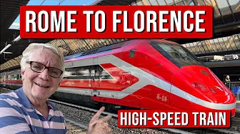 How to Take the Train from Rome to Florence (Without Confusion)