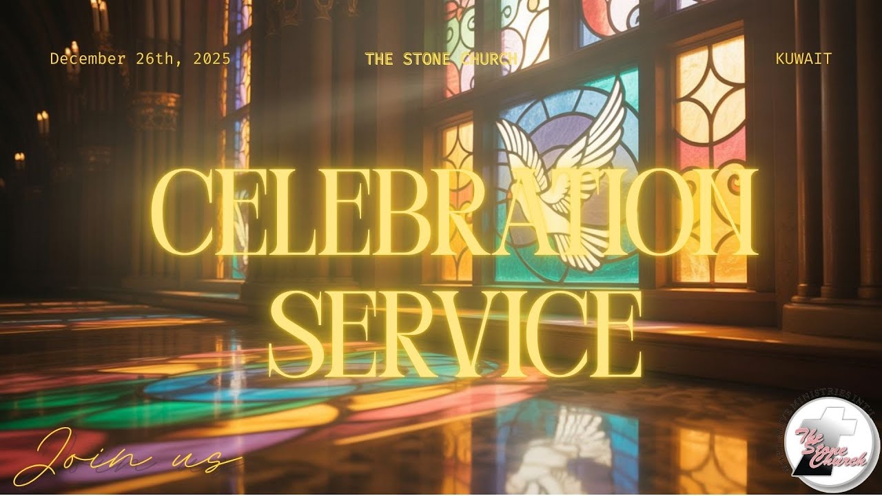 Celebration Service Word | Word by Pastor Jacob Cherian | The Stone Church Kuwait