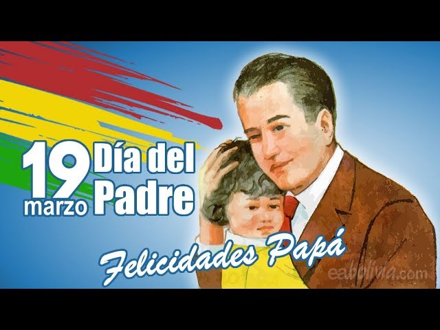 La historia del día del padre en Bolivia - YouTube