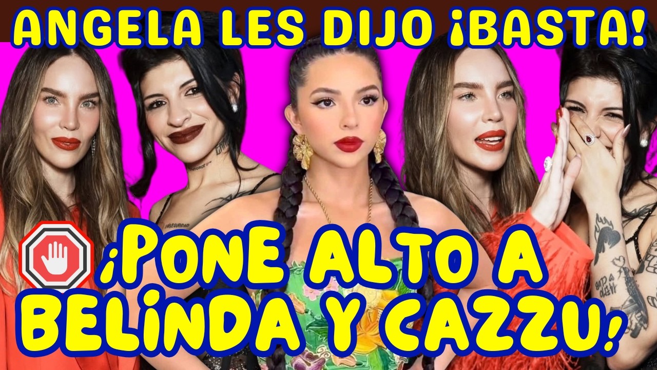 ¡ÁNGELA ¡PONE ALTO! A BELINDA Y CAZZU! #viral #youtubeshorts #youtube