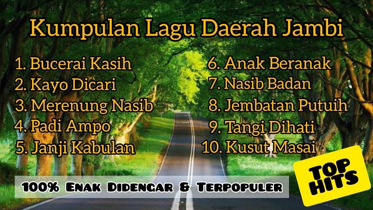 🔴 LAGU DAERAH JAMBI‼️TOP HITS DAN TERPOPULER #LaguDaerahJambi #NostalgiaLaguDaerah #LaguJambi #Jambi