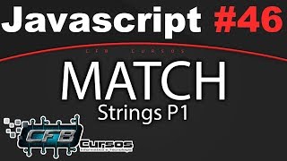 Javascript Course #46 - Strings Part 1 - Match