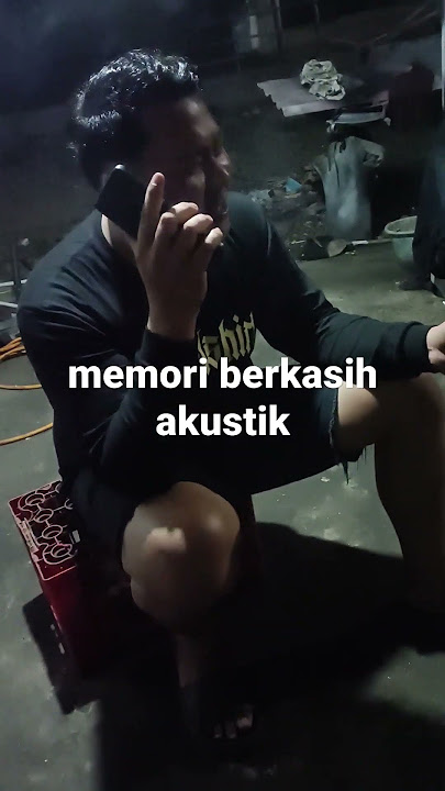 memori berkasih versi padik akustik