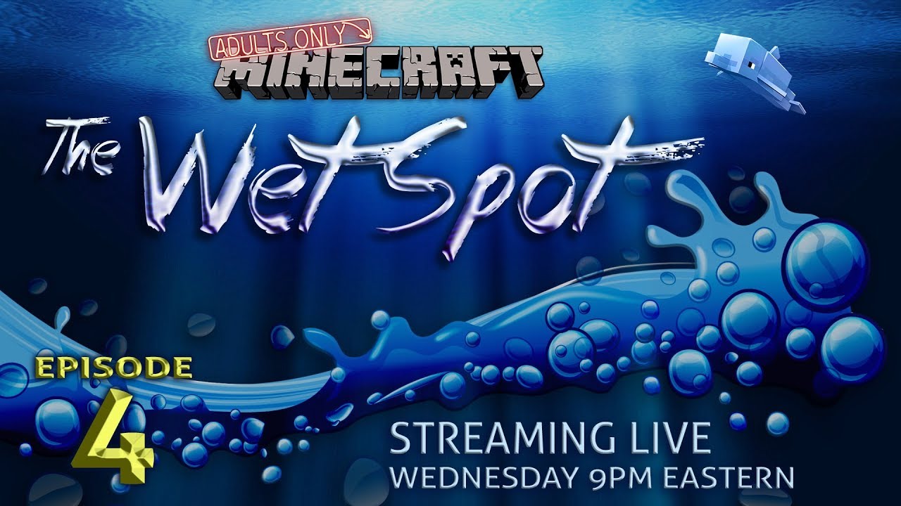 THE WET SPOT #4 Minecraft Live Stream -- We're Polishing the Dome!