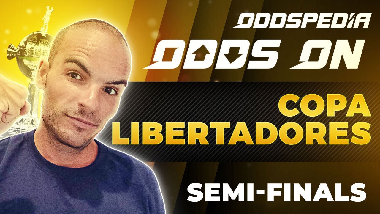 Odds On: Copa Libertadores | Semi-finals | Free Football Betting Tips, Picks & Predictions