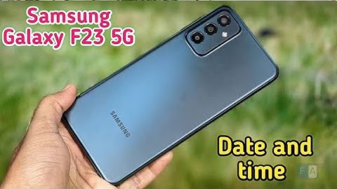 Auto Set Date And Time In Samsung Galaxy F23 5G, Samsung Galaxy F23 5G Mein Date And