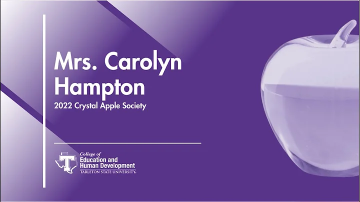 2022 Crystal Apple Awards: Mrs. Carolyn Hampton