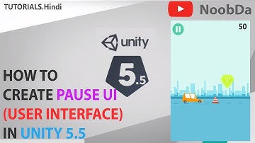 16. Unity 5.5, 2D Game - Creating Pause UI | Hindi Game Making