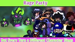 Rage Party But Every Turn a Different Character Sings🎶 (FNF Rage Party BETADCIU)