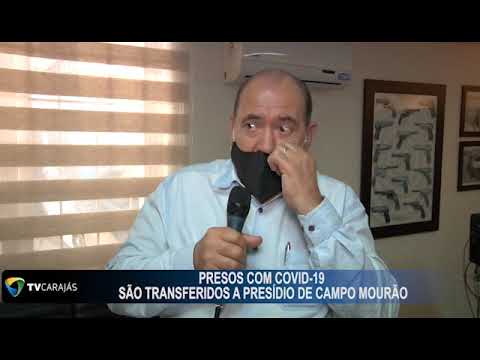 Presos com COVID-19 são transferidos a presidio de Campo Mourão