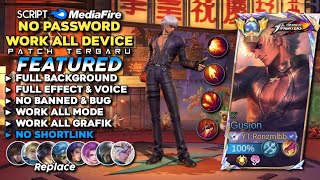 New Script Skin Gusion Kof K No Pword Full Effect & Voice - Latest Patch Mobile Legends 2025