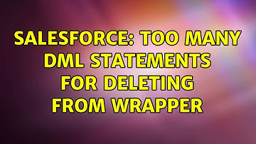 Salesforce: Too many DML statements for Deleting from Wrapper