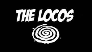 The locos - En que nos convertimos
