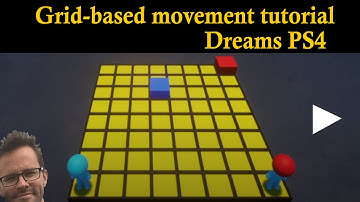 How to set up grid-based movement in Dreams PS4