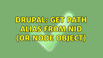 Drupal: Get path alias from NID (or node object) (7 Solutions!!)