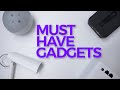 Top Must Have Gadgets Of 2020 : Part 1