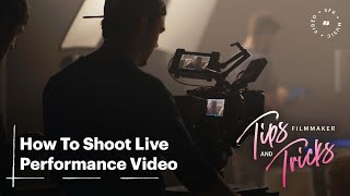 How To Shoot A Live Music Video | Soundstripe Tips & Tricks
