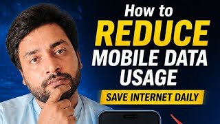 How to Reduce Mobile Data Usage | Save Internet Daily (Secret Tricks 2026)