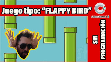 CONSTRUCT 3 Tutorial ESPAÑOL | FLAPPY BIRD | FULL SIN PROGRAMACION