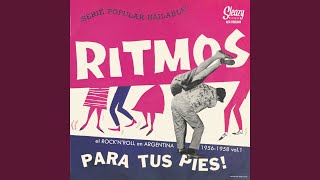 Ritmos Para Tus Pies: El Rock'n'Roll En Argentina 1956-1958 - Various vidéo