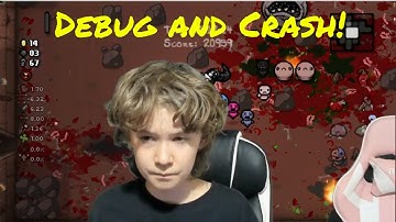 The Binding of Isaac!  Debug fun.