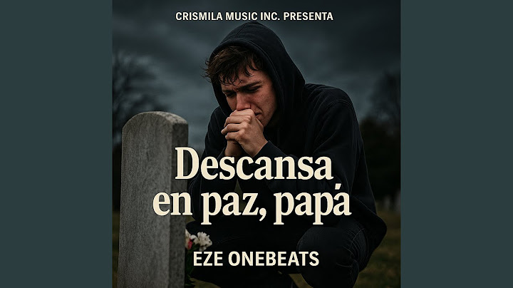 Descansa En Paz Papá