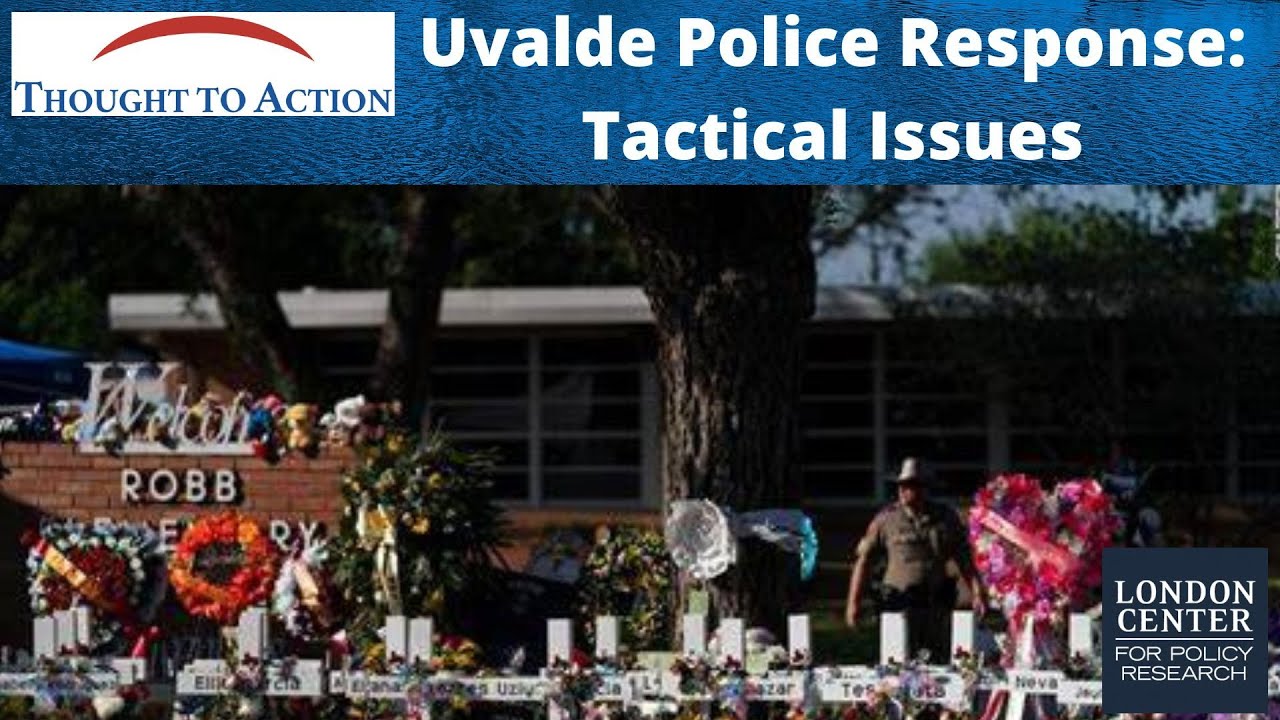 Uvalde Police Response: Tactical Issues