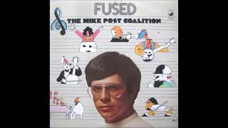 The Mike Post Coalition  * Fused  * Medley 2
