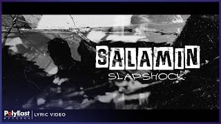 Slapshock - Salamin | Lyric Video
