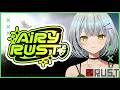 【RUST/#エアラス】今日も今日とて楽しむぞ! Day4【久那式リン】