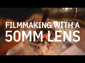 Filmmaking tips with a 50mm lens feat kase wolverine magnetic vnd filters