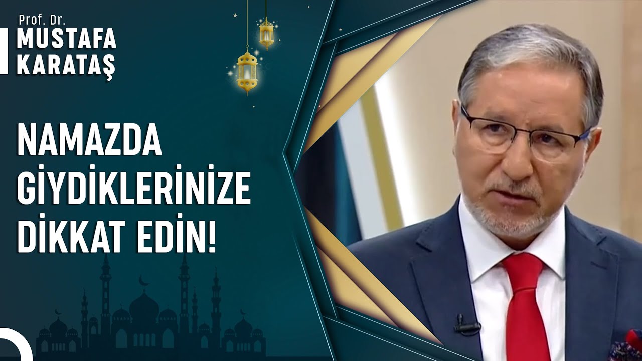 Çorapsız Namaz Kılınır Mı? | Prof. Dr. Mustafa Karataş ile Muhabbet Kapısı