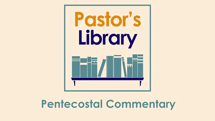 A guide: Pentecostal Commentary, review