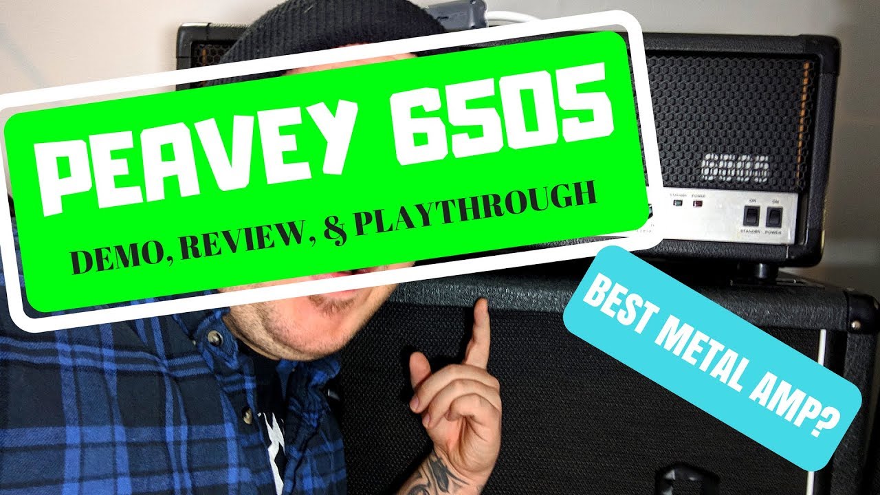 PEAVEY 6505 // BEST USED BUDGET TUBE AMP FOR METAL // REVIEW, DEMO