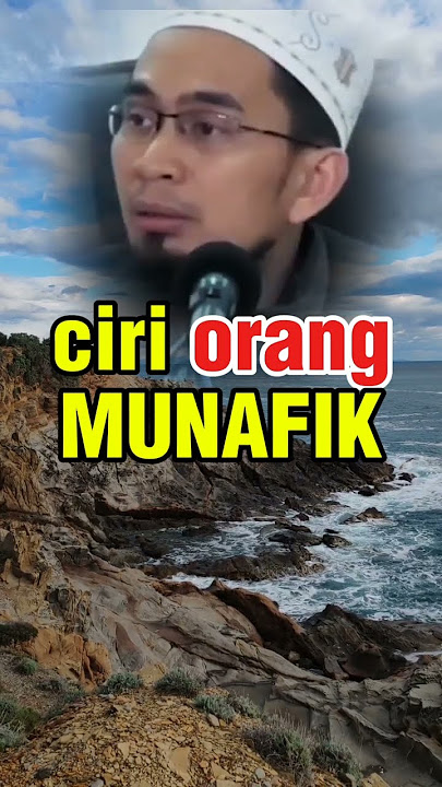 ciri orang munafik #ustadzadihidayat