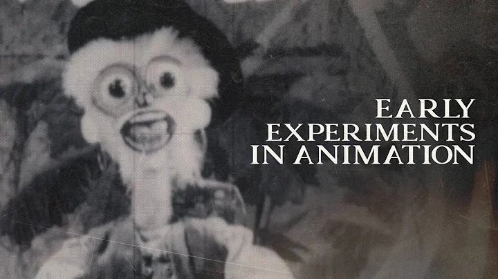 Early Experiments in Animation (1909-1933)