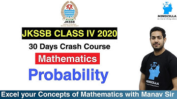 JKSSB CLASS IV 2020 | 30 Days Crash Course | Maths | Proability | By Manav Sir