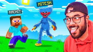 HUGGY WUGGY in MINECRAFT 🤣 | Trolling @theRachitroo 🤣 | Hitesh KS