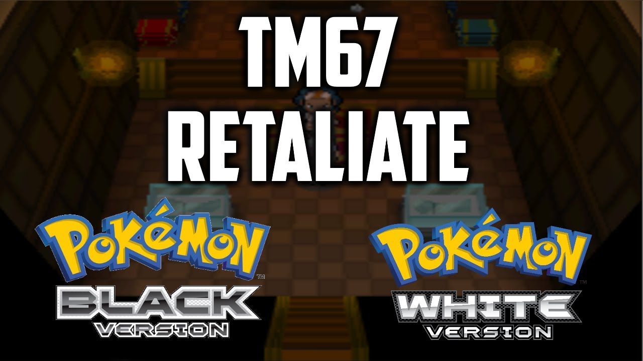 Where to Find TM67 Retaliate in Pokemon Black & White