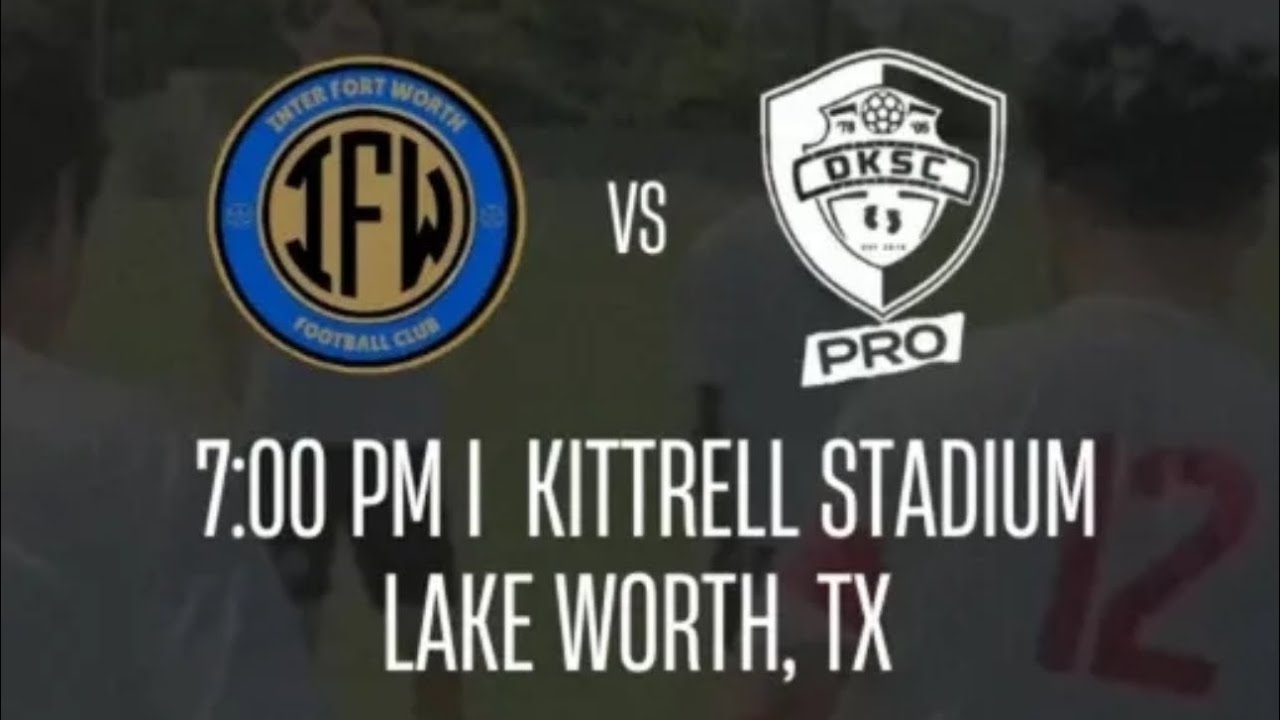 Inter Fort Worth vs DKSC II 09/13/2025