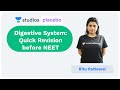 Digestive System: Quick Revision before NEET | Ritu Rattewal