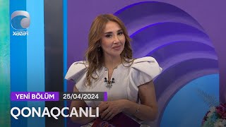 Qonaqcanlı - İzzət Bağırov, Nigar Şabanova  25.04.2024