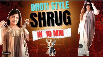 Dhoti Shrug Cutting & Stitching Tutorial in Hindi| Shrug Pattern For Beginners 