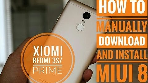 (hinglish) How to install miui 8 on any xiomi devices, redmi 3s/3s prime and new miui 8 features